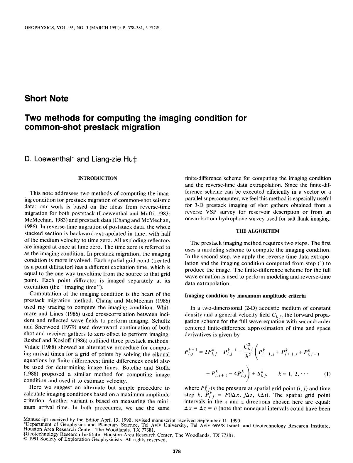 Two methods for computing the imaging condition for common-shot prestack migration: SHORT NOTE by Loewenthal D.; Hu L. -Z