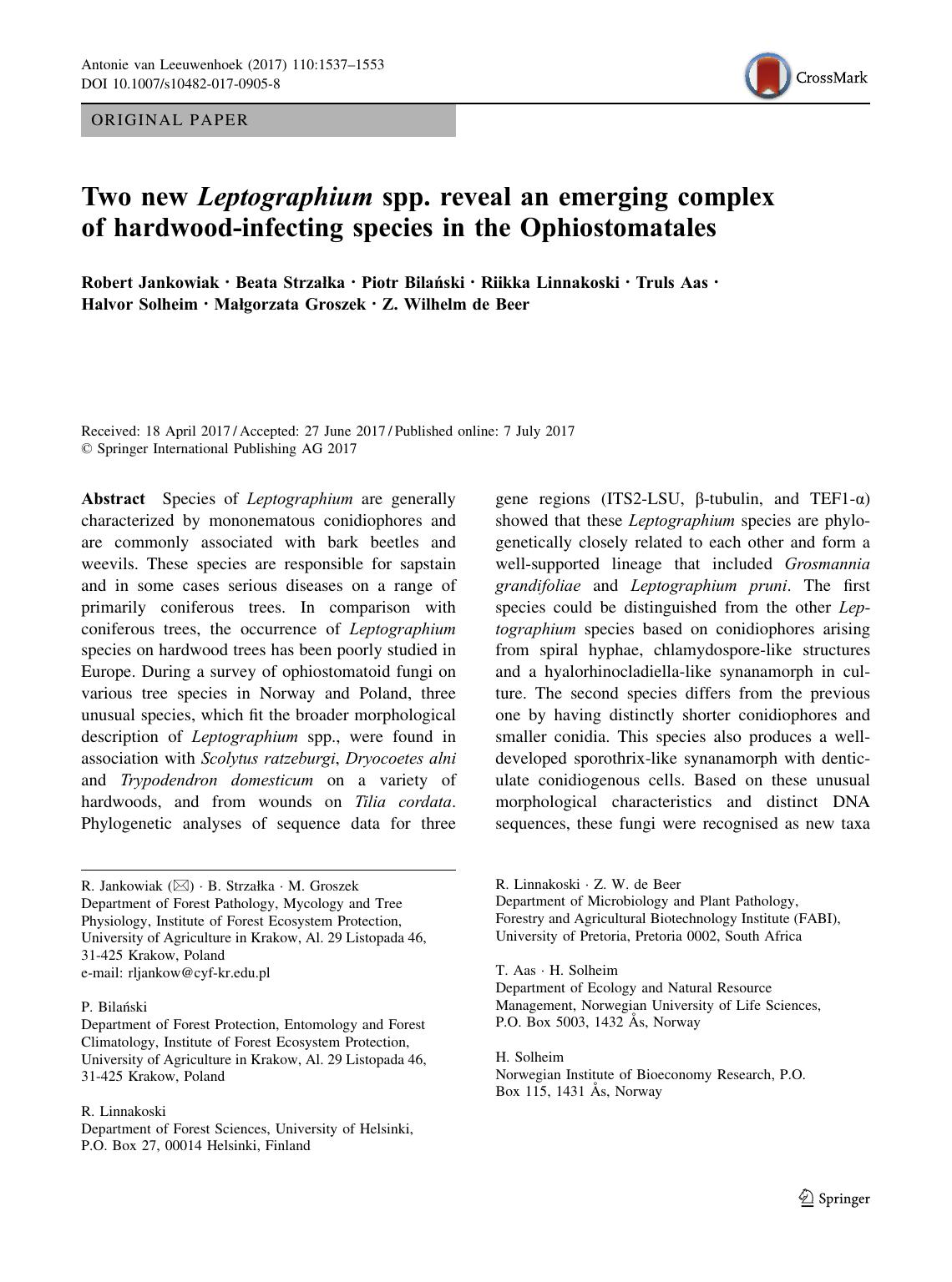Two new Leptographium spp. reveal an emerging complex of hardwood-infecting species in the Ophiostomatales by unknow