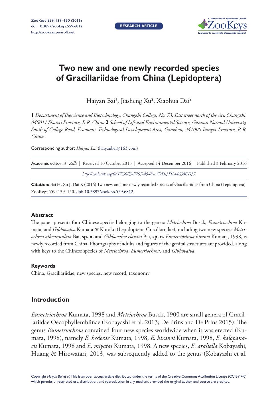 Two new and one newly recorded species of Gracillariidae from China (Lepidoptera) by Haiyan Bai Jiasheng Xu Xiaohua Dai