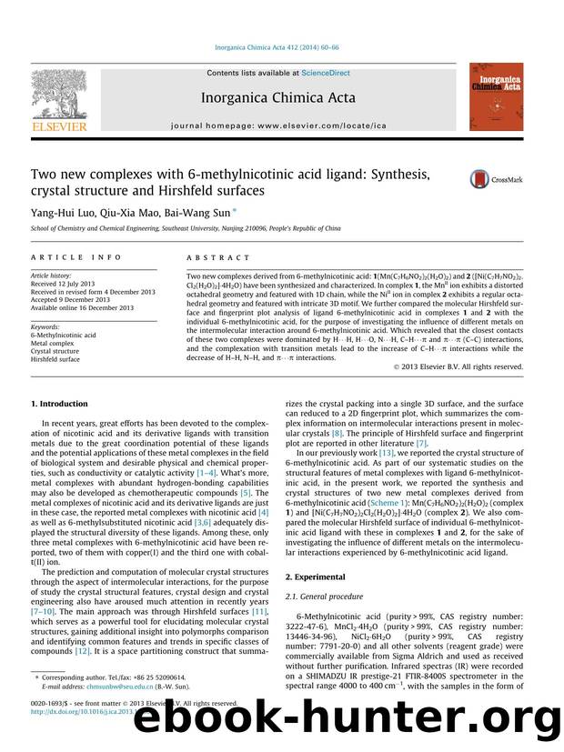 Two new complexes with 6-methylnicotinic acid ligand: Synthesis, crystal structure and Hirshfeld surfaces by Yang-Hui Luo & Qiu-Xia Mao & Bai-Wang Sun