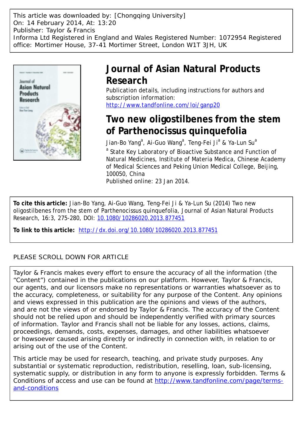 Two new oligostilbenes from the stem of Parthenocissus quinquefolia by Jian-Bo Yang & Ai-Guo Wang & Teng-Fei Ji & Ya-Lun Su