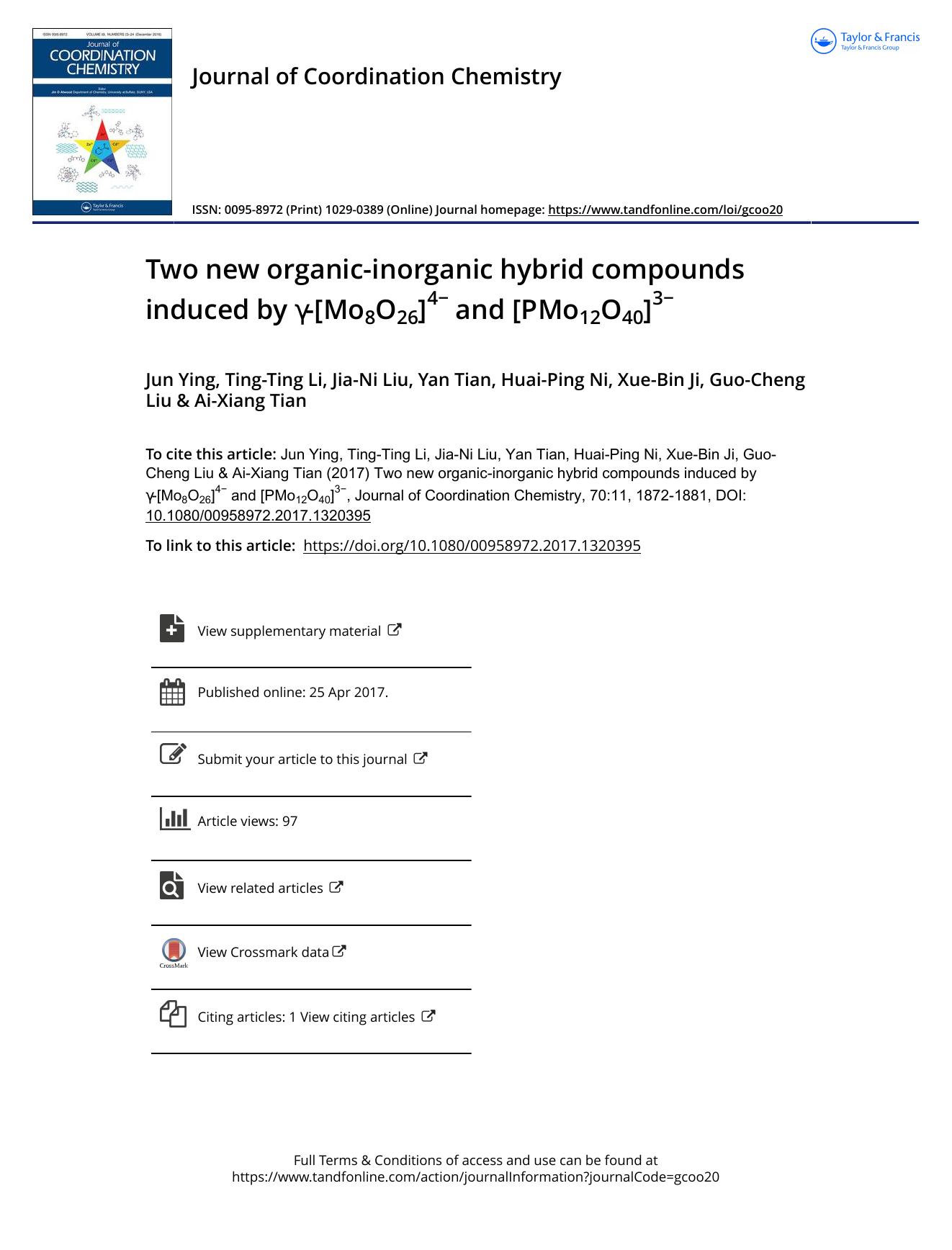 Two new organic-inorganic hybrid compounds induced by Î³-[Mo8O26]4â andÂ [PMo12O40]3â by unknow