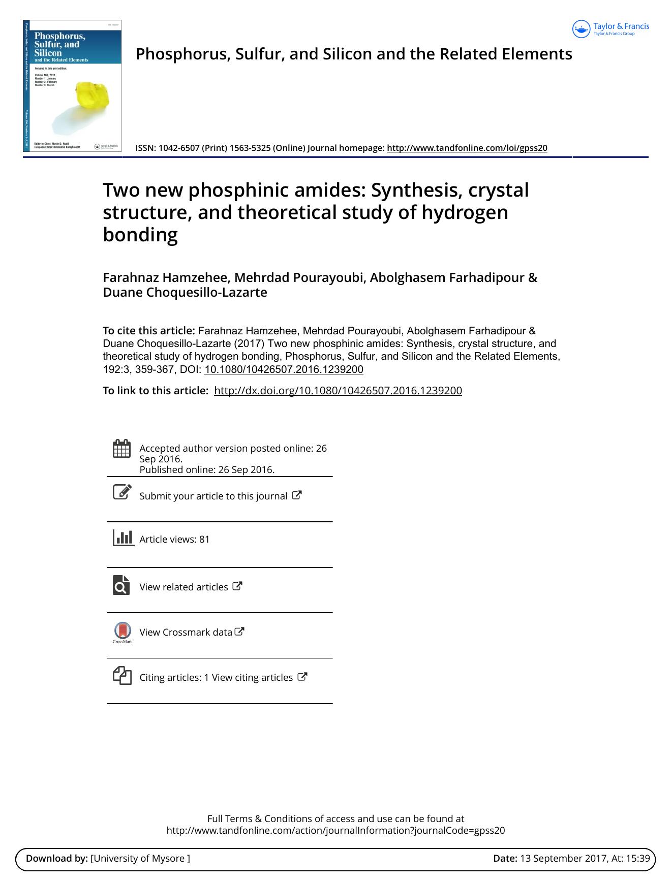 Two new phosphinic amides: Synthesis, crystal structure, and theoretical study of hydrogen bonding by Farahnaz Hamzehee & Mehrdad Pourayoubi & Abolghasem Farhadipour & Duane Choquesillo-Lazarte
