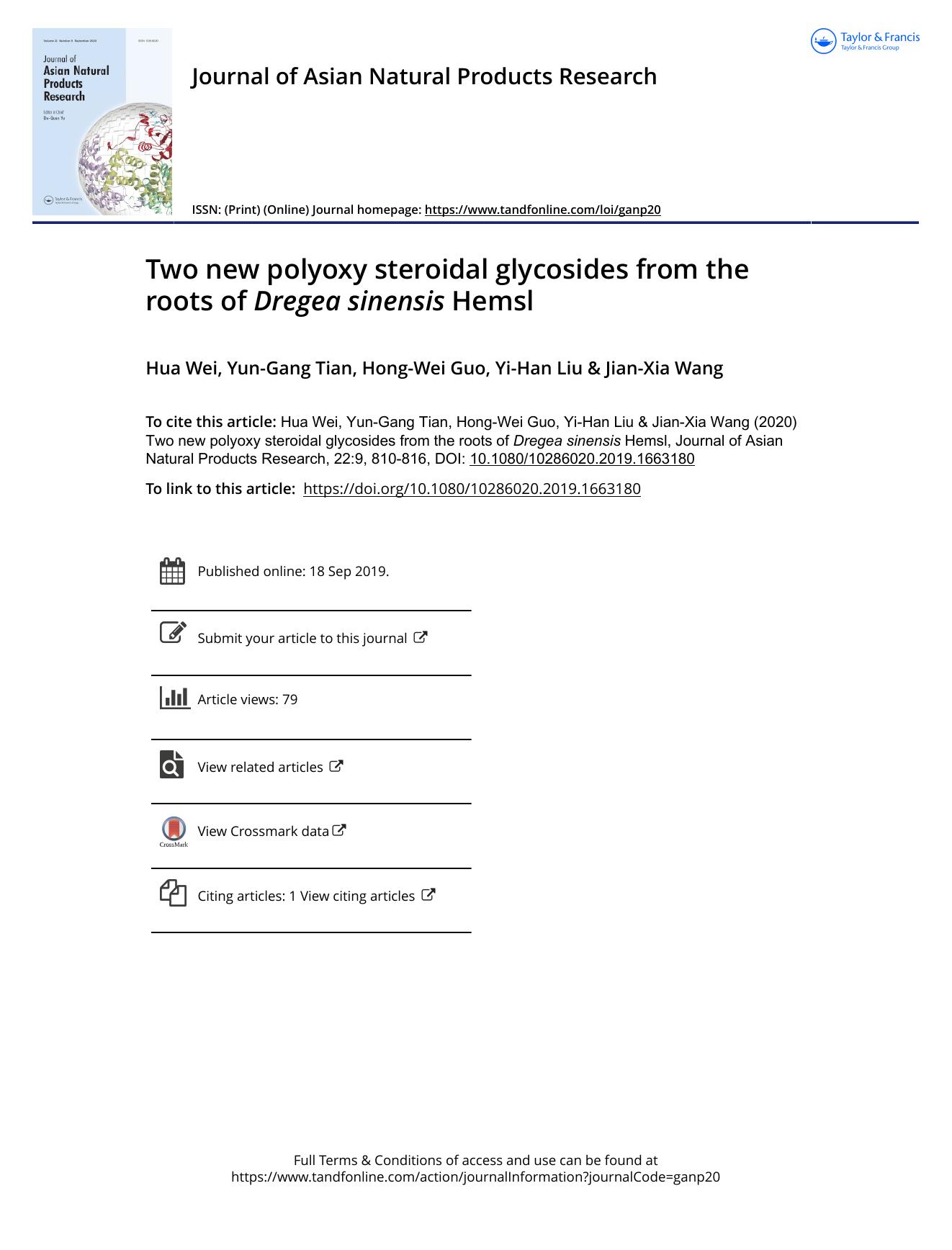 Two new polyoxy steroidal glycosides from the roots of Dregea sinensis Hemsl by Wei Hua & Tian Yun-Gang & Guo Hong-Wei & Liu Yi-Han & Wang Jian-Xia