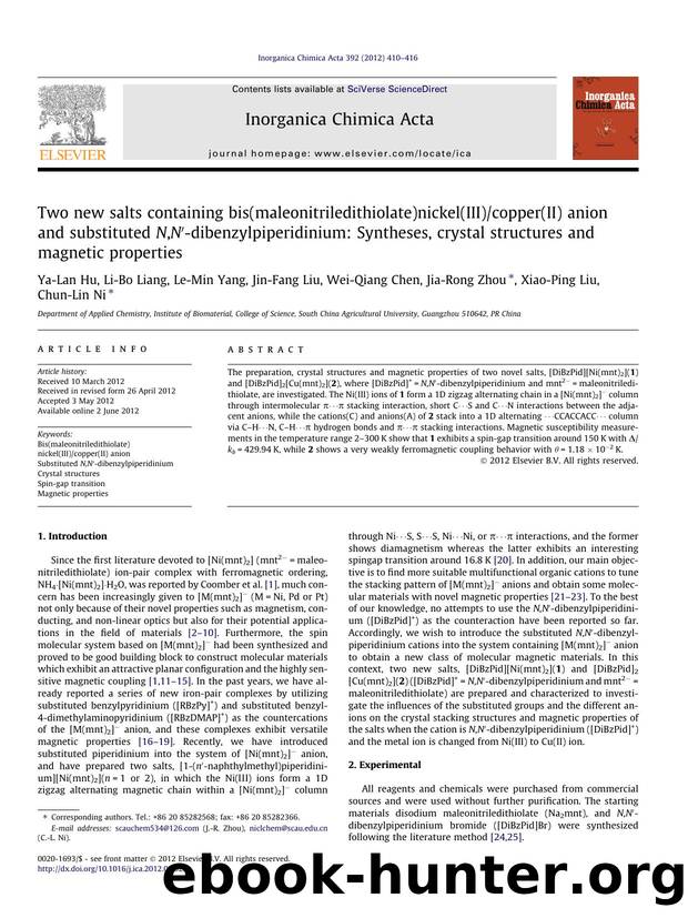 Two new salts containing bis(maleonitriledithiolate)nickel(III)copper(II) anion and substituted N,NÃ¢â¬Â²-dibenzylpiperidinium: Syntheses, crystal structures and magnetic properties by unknow