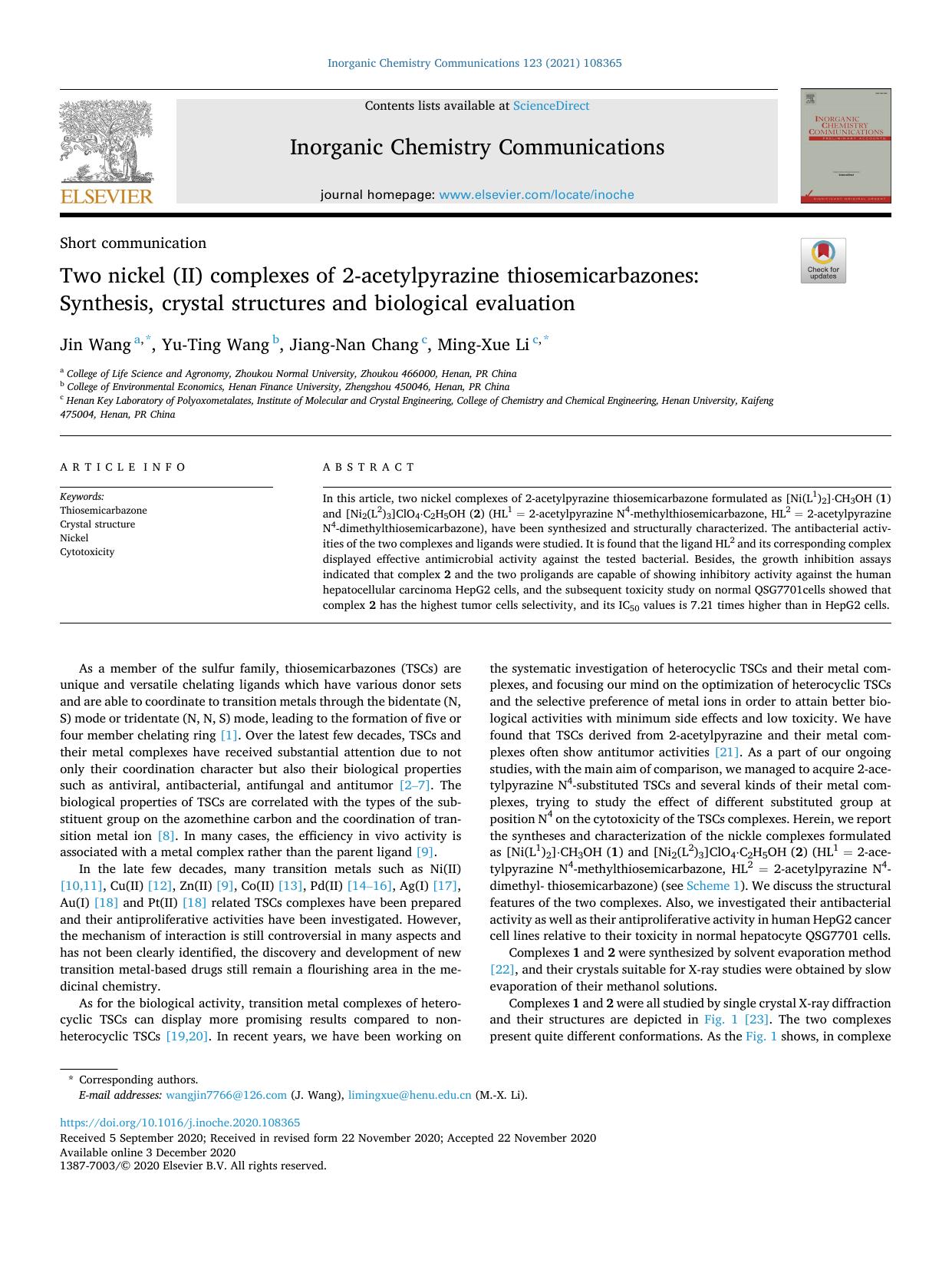 Two nickel (II) complexes of 2-acetylpyrazine thiosemicarbazones: Synthesis, crystal structures and biological evaluation by Jin Wang