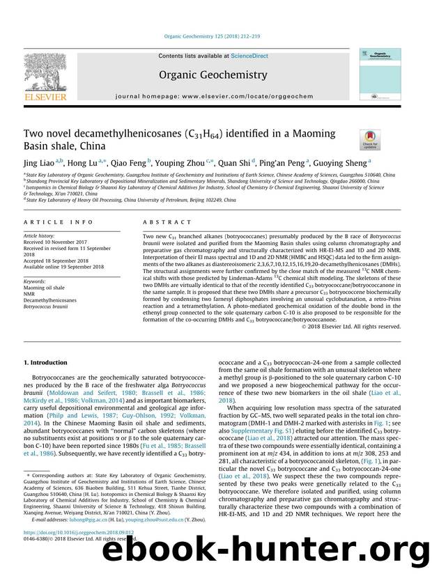 Two novel decamethylhenicosanes (C31H64) identified in a Maoming Basin shale, China by Jing Liao & Hong Lu & Qiao Feng & Youping Zhou & Quan Shi & Ping'an Peng & Guoying Sheng