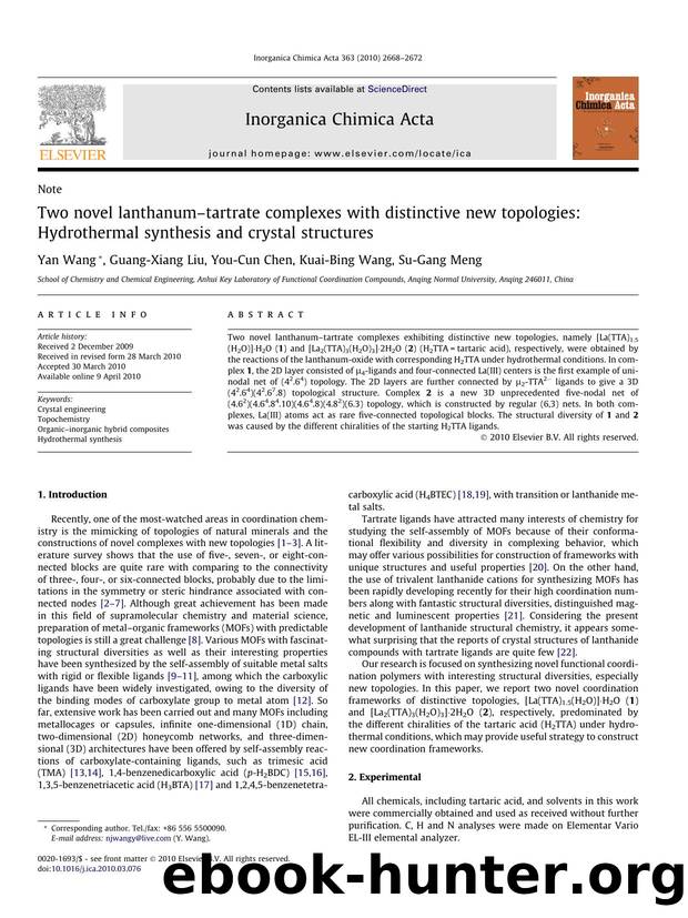 Two novel lanthanumÃ¢â¬âtartrate complexes with distinctive new topologies: Hydrothermal synthesis and crystal structures by Yan Wang & Guang-Xiang Liu & You-Cun Chen & Kuai-Bing Wang & Su-Gang Meng