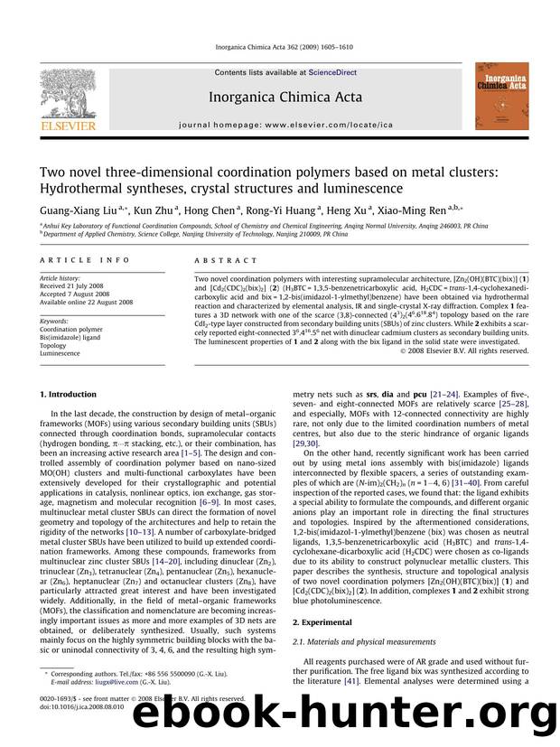 Two novel three-dimensional coordination polymers based on metal clusters: Hydrothermal syntheses, crystal structures and luminescence by Guang-Xiang Liu; Kun Zhu; Hong Chen; Rong-Yi Huang; Heng Xu; Xiao-Ming Ren
