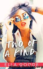 Two of a Kind by Ella Goode