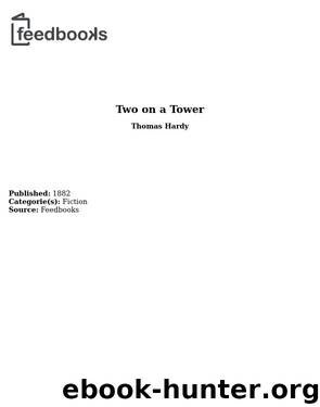 Two on a Tower by Thomas Hardy