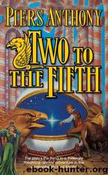 Two to the Fifth (Xanth) by Piers Anthony