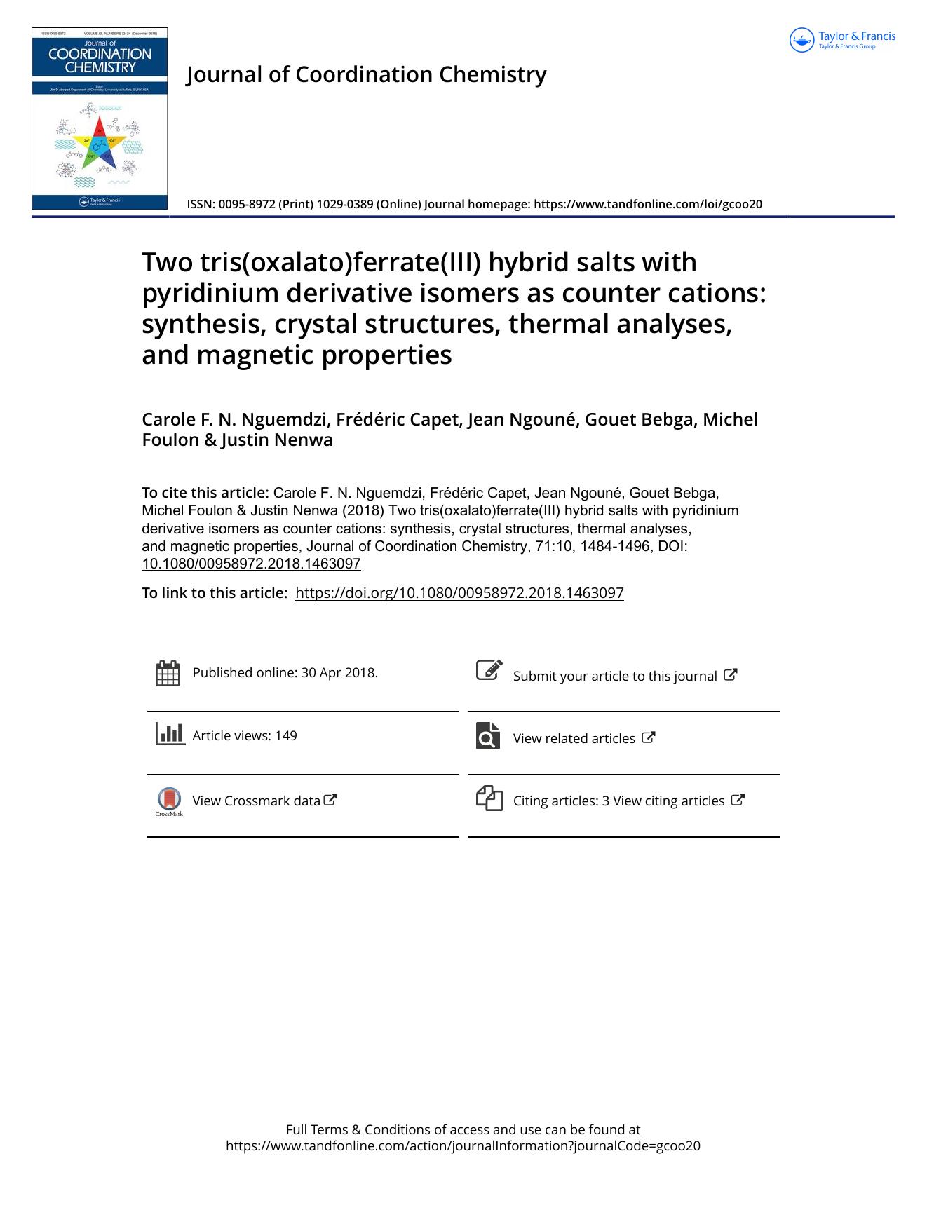 Two tris(oxalato)ferrate(III) hybrid salts with pyridinium derivative isomers as counter cations: synthesis, crystal structures, thermal analyses, and magnetic properties by Carole F. N. Nguemdzi & Frédéric Capet & Jean Ngouné & Gouet Bebga & Michel Foulon & Justin Nenwa