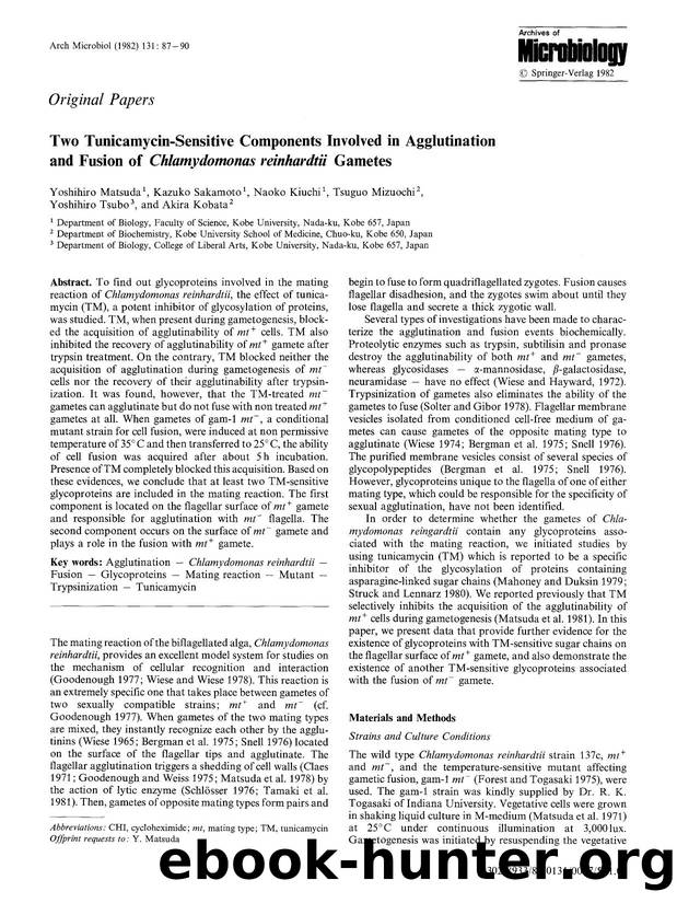 Two tunicamycin-sensitive components involved in agglutination and fusion of <Emphasis Type="Italic">Chlamydomonas reinhardtii <Emphasis> gametes by Unknown