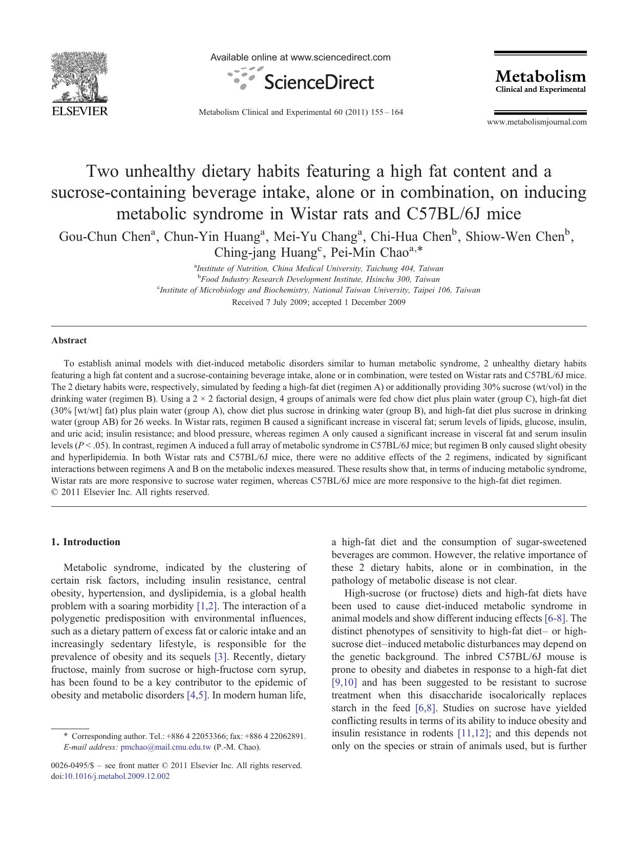 Two unhealthy dietary habits featuring a high fat content and a sucrose-containing beverage intake, alone or in combination, on inducing metabolic syndrome in Wistar rats and C57BL6J mice by Gou-Chun Chen