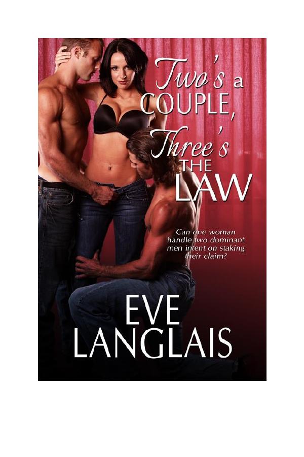 Two's A Couple, Three's The Law by Eve Langlais