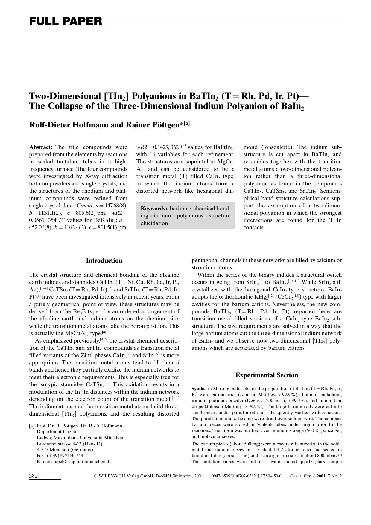 Two-Dimensional [TIn2] Polyanions in BaTIn2 (T=Rh, Pd, Ir, Pt) - The Collapse of the Three-Dimensional Indium Polyanion of BaIn2 by Unknown