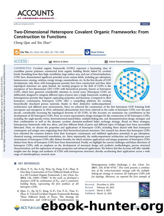 Two-Dimensional Heteropore Covalent Organic Frameworks: From Construction to Functions by Cheng Qian & Xin Zhao