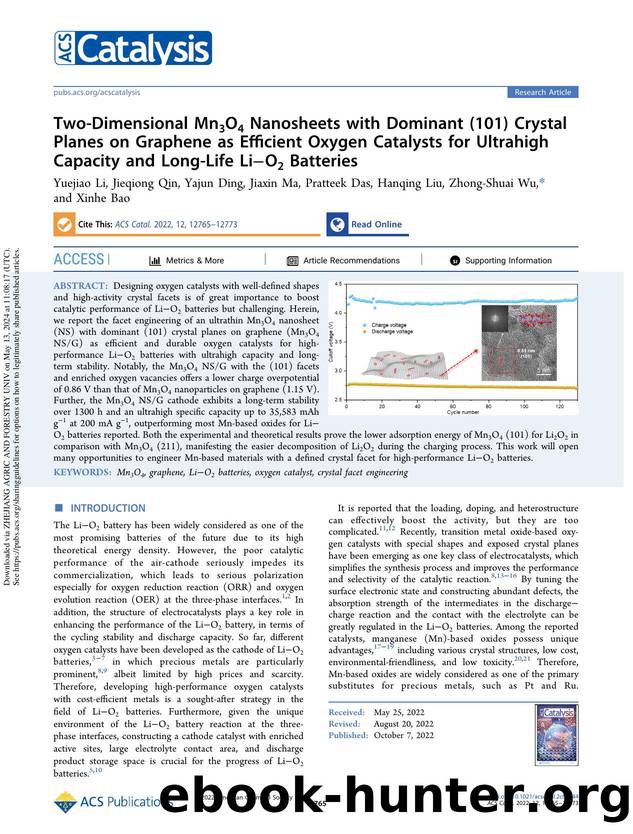 Two-Dimensional Mn3O4 Nanosheets with Dominant (101) Crystal Planes on Graphene as Efficient Oxygen Catalysts for Ultrahigh Capacity and Long-Life LiâO2 Batteries by unknow