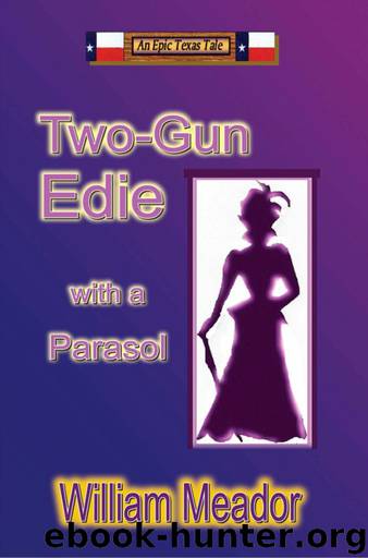 Two-Gun Edie With a Parasol by William Meador