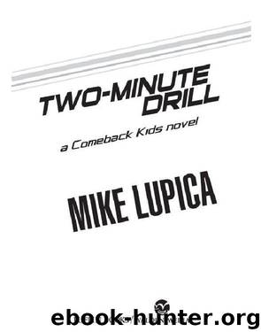 Two-Minute Drill by Mike Lupica