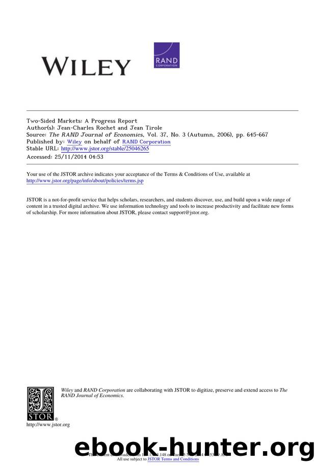 Two-Sided Markets: A Progress Report by Two-Sided Markets A Progress Report