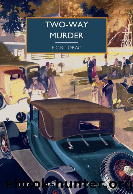 Two-Way Murder by Lorac E.C.R