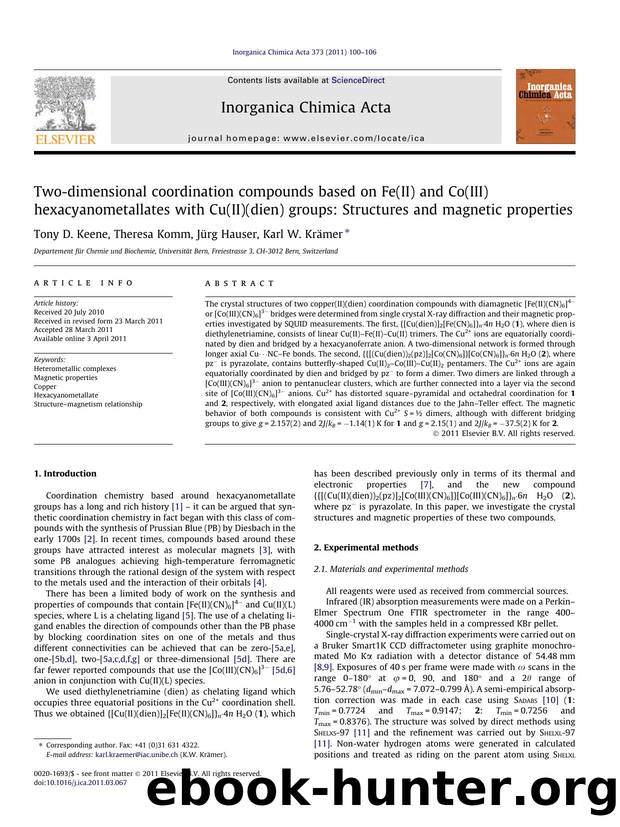 Two-dimensional coordination compounds based on Fe(II) and Co(III) hexacyanometallates with Cu(II)(dien) groups: Structures and magnetic properties by Tony D. Keene & Theresa Komm & Jürg Hauser & Karl W. Krämer