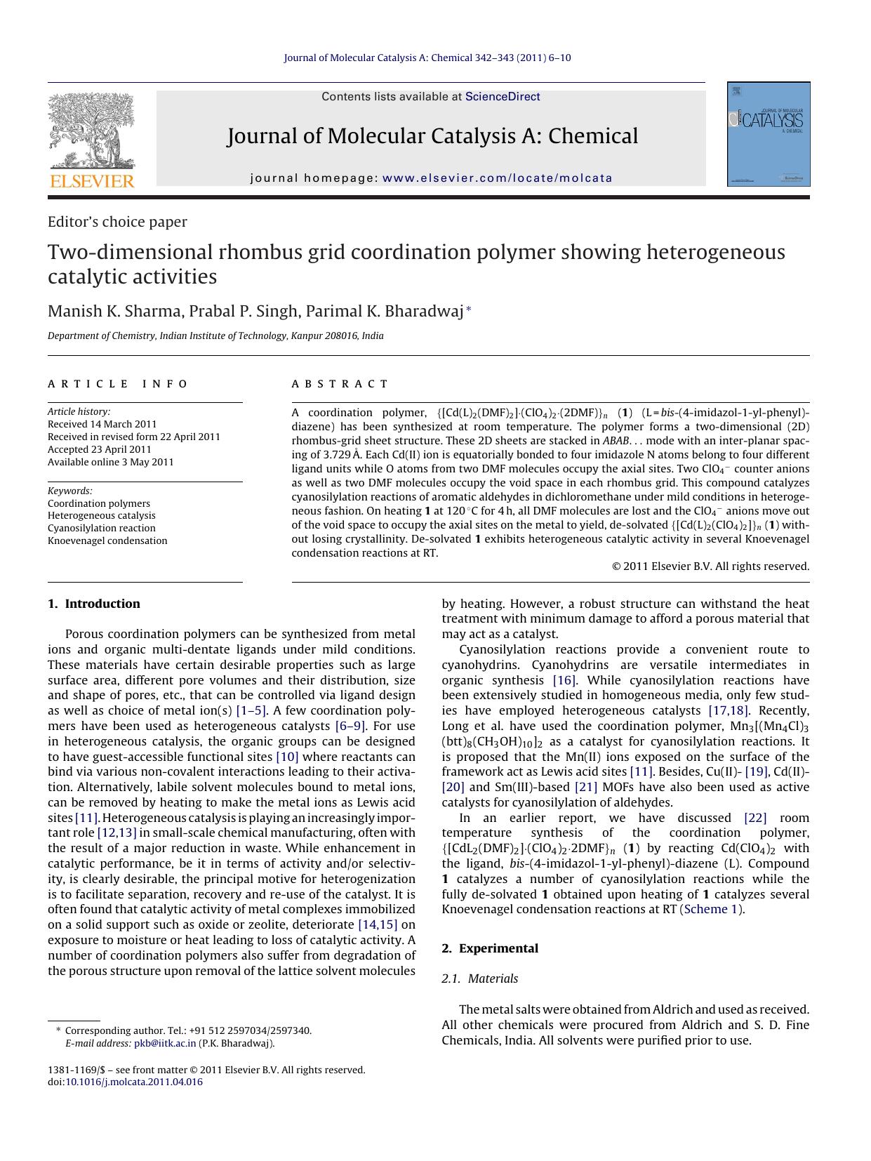 Two-dimensional rhombus grid coordination polymer showing heterogeneous catalytic activities by Manish K. Sharma