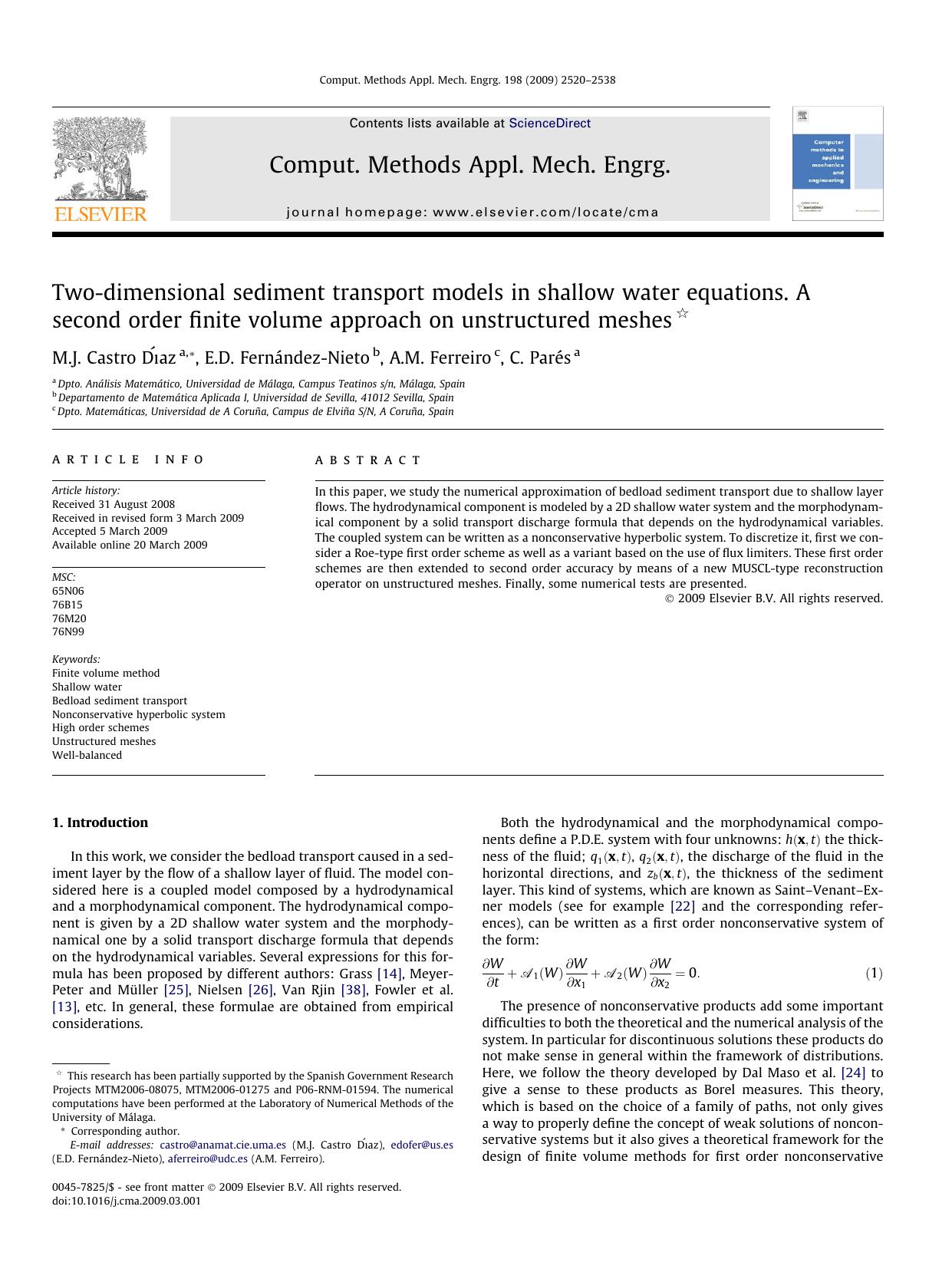 Two-dimensional sediment transport models in shallow water equations. A second order finite volume approach on unstructured meshes by M.J. Castro Dı́az; E.D. Fernández-Nieto; A.M. Ferreiro; C. Parés