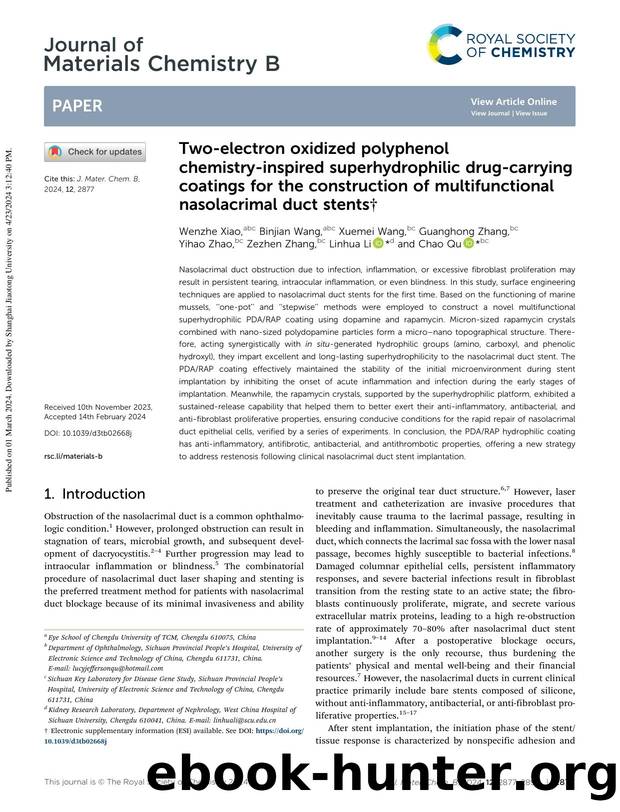 Two-electron oxidized polyphenol chemistry-inspired superhydrophilic drug-carrying coatings for the construction of multifunctional nasolacrimal duct stents by unknow