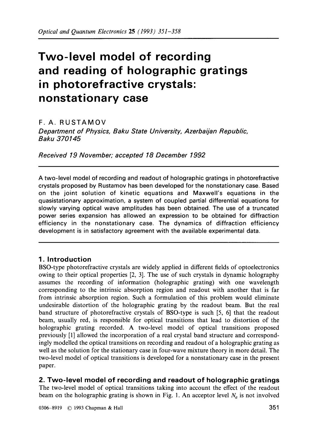 Two-level model of recording and reading of holographic gratings in photorefractive crystals: nonstationary case by Unknown
