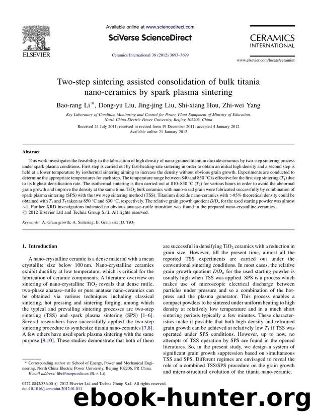 Two-step sintering assisted consolidation of bulk titania nano-ceramics by spark plasma sintering by Bao-rang Li