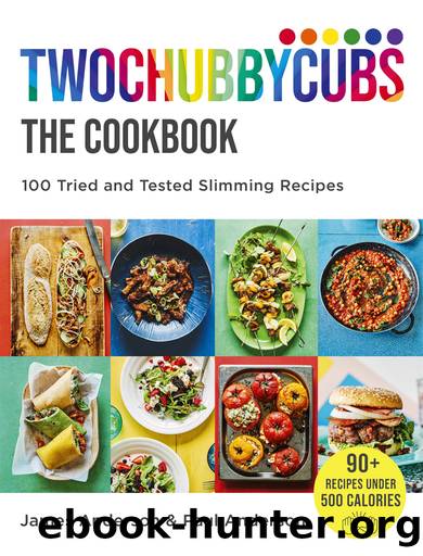 Twochubbycubs The Cookbook by Anderson James