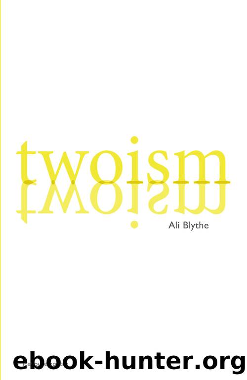 Twoism by Ali Blythe