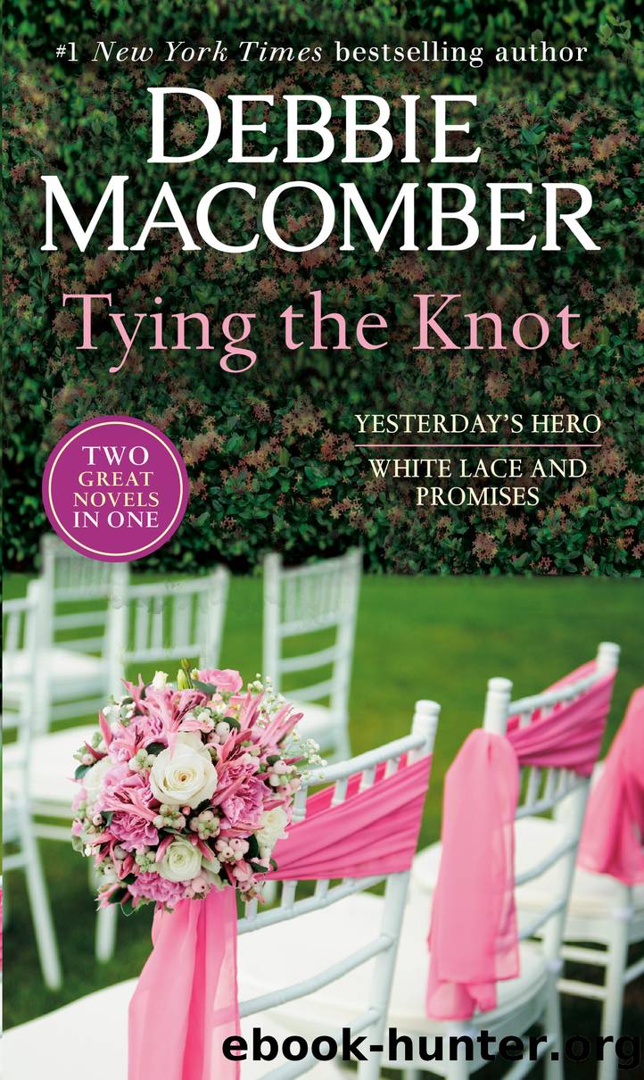Tying the Knot by Debbie Macomber