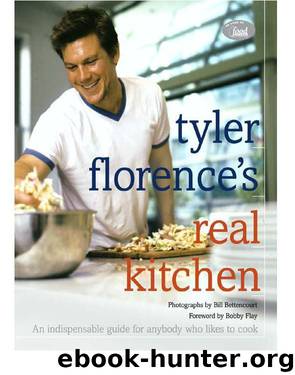 Tyler Florence's real kitchen by text; JoAnn Cianciulli; photographs by Bill Bettencourt