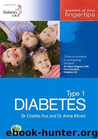 Type 1 Diabetes by Charles Fox & Anne Kilvert