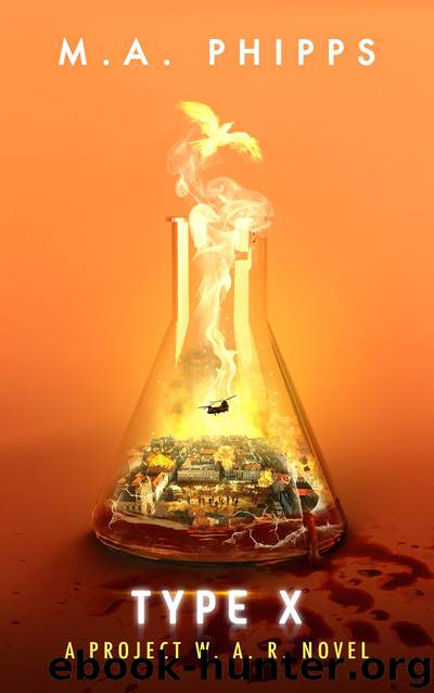 Type X by M.A. Phipps