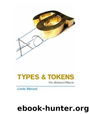 Types and Tokens by Wetzel Linda;