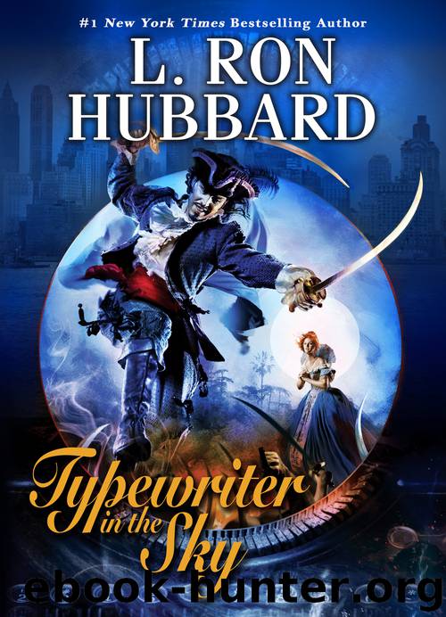 Typewriter in the Sky by L. Ron Hubbard