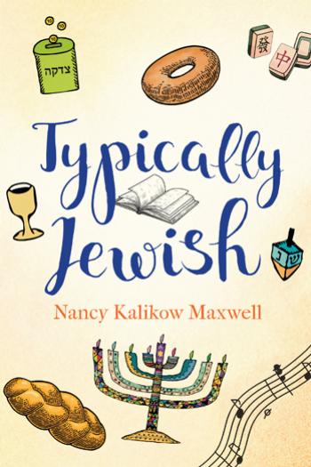 Typically Jewish by Maxwell Nancy Kalikow;