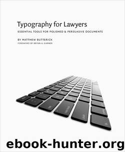 Typography for Lawyers by Butterick Matthew