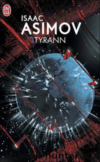 Tyrann by Asimov Isaac