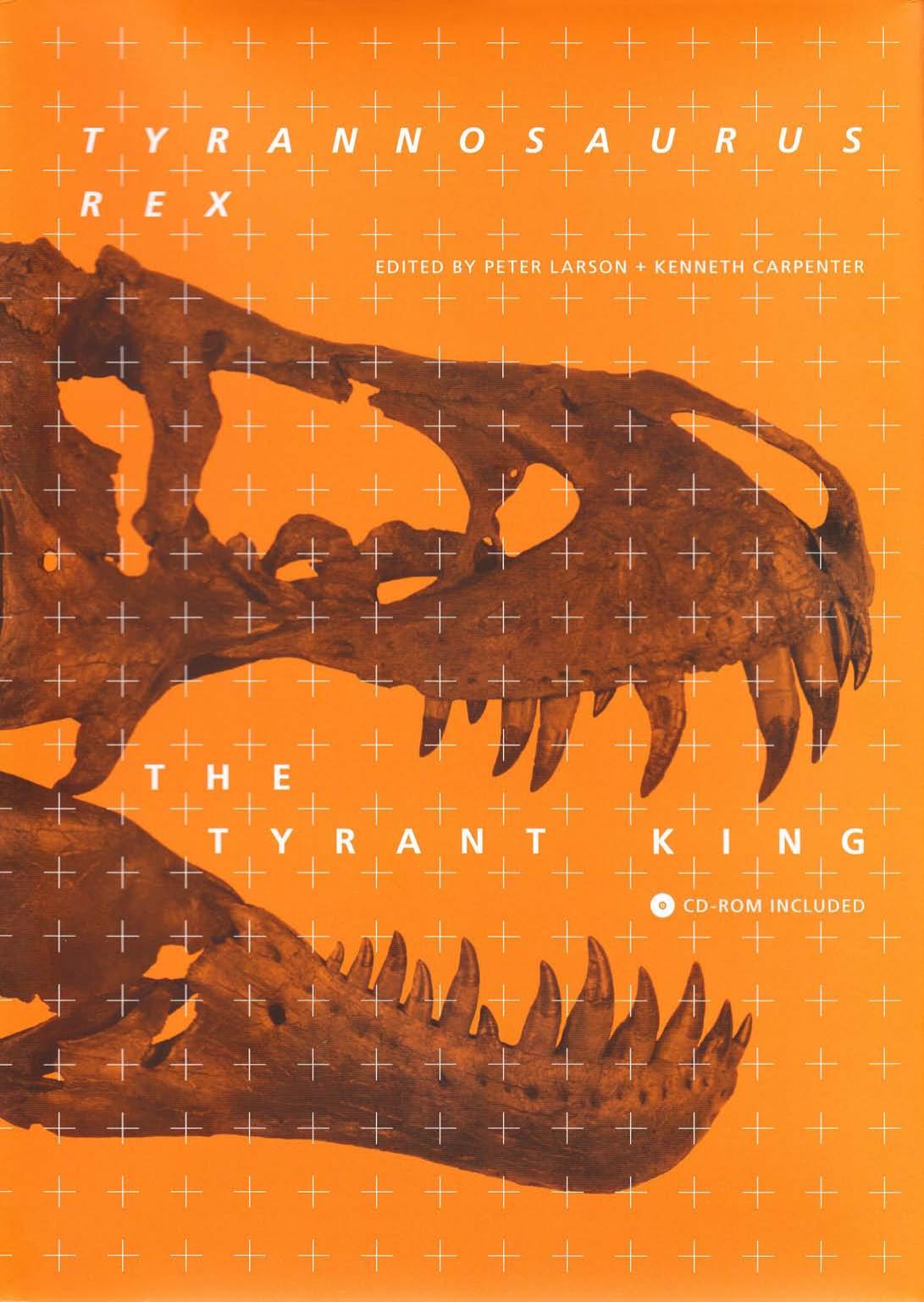 Tyrannosaurus Rex, the Tyrant King by Unknow