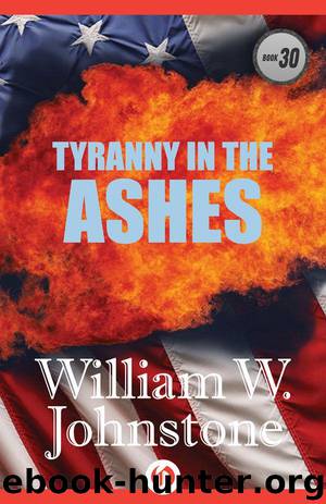 Tyranny in the Ashes by Johnstone William W