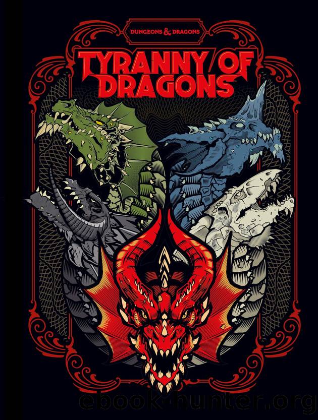 Tyranny of Dragons by Unknown