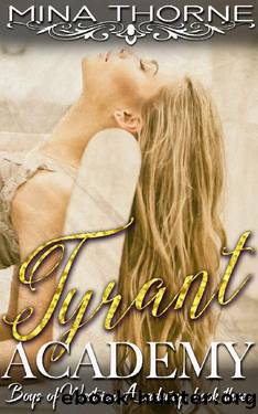 Tyrant Academy by Mina Thorne