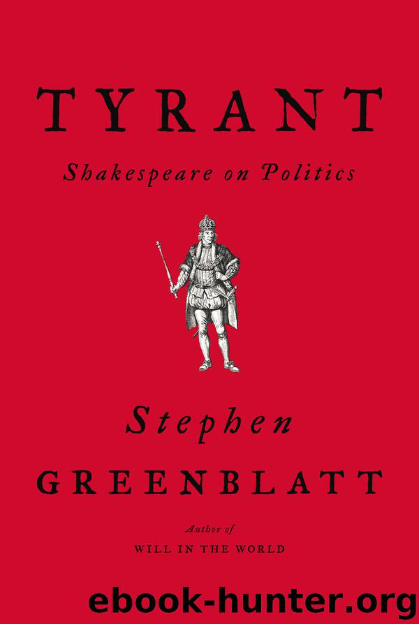 Tyrant by Stephen Greenblatt