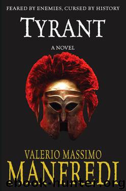 Tyrant by Valerio Massimo Manfredi